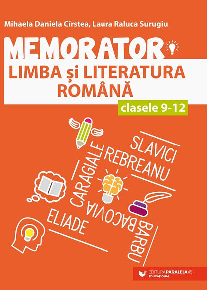 Memorator de limba şi literatura română pentru clasele IX-XII